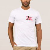 Maak het niet stuk met mij t-shirt (Voorkant)