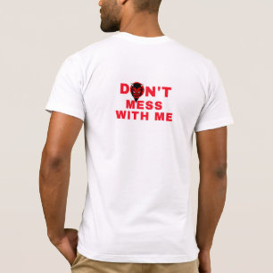 Maak het niet stuk met mij t-shirt