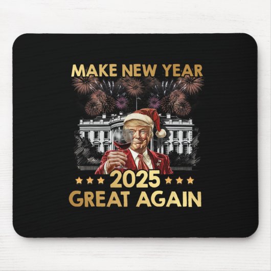 Maak het nieuwe jaar 2025 weer geweldig grappig Tr Muismat (Voorkant)