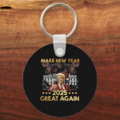 Maak het nieuwe jaar 2025 weer geweldig grappig Tr Sleutelhanger (Voorkant)