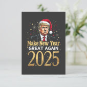 Maak het nieuwe jaar weer geweldig 2025 Trump inau Bedankkaart (Staand voorkant)
