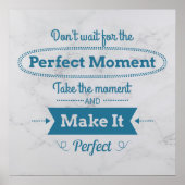 Maak het perfecte moment poster (Voorkant)