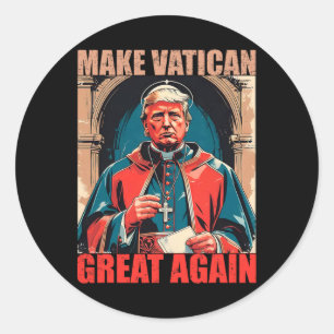 Maak het Vaticaan weer groot - Paus Trump Meme Ronde Sticker