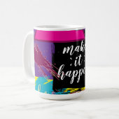 Maak het waar! koffiemok (Voorkant links)
