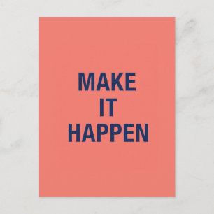 Maak het waar motiverende quote briefkaart