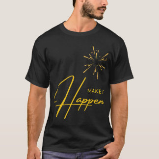 Maak het waar t-shirt