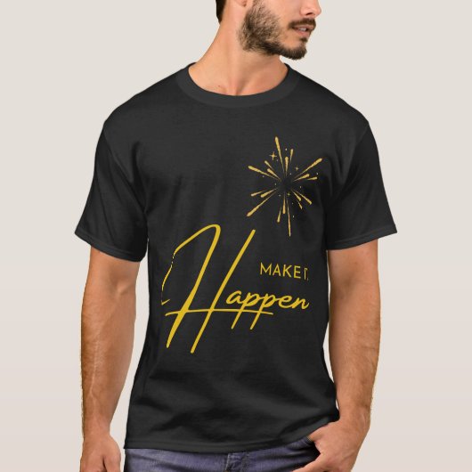 Maak het waar t-shirt (Voorkant)