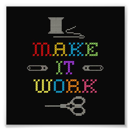 Maak het werk Mode Foto Afdruk (Voorkant)