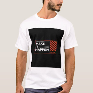 MAAK HET WERKELIJK. T-SHIRT MET OPDRUK