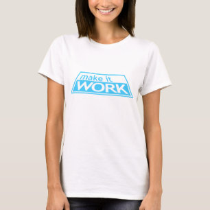 MAAK HET WERKEN - Project Runway Tim Gunn Heidi Kl T-shirt