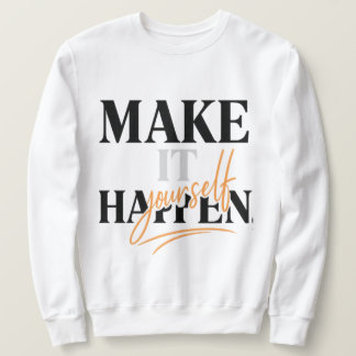 Maak het zelf gebeuren sweatshirt