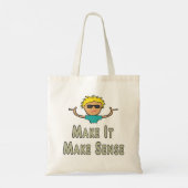 Maak het zinvol tote bag (Achterkant)