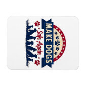 Maak honden weer veilig Trump Verkiezing Magneet (Horizontaal)