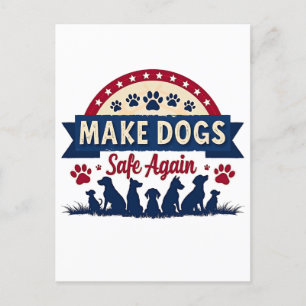 Maak honden weer veilig voor Trump Briefkaart