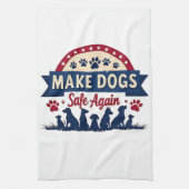 Maak honden weer veilig voor Trump Theedoek (Verticaal)