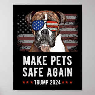 Maak huisdieren weer veilig Boxer Dog Trump 2024 Poster