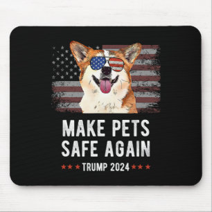 Maak huisdieren weer veilig Corgi Dog Trump 2024 Muismat