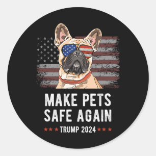 Maak huisdieren weer veilig Franse Bulldog Trump 2 Ronde Sticker