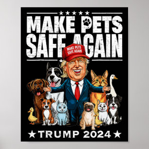 Maak huisdieren weer veilig Trump 2024 Red onze hu Poster