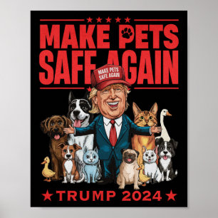 Maak huisdieren weer veilig Trump 2024 Red onze hu Poster