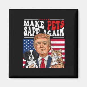 Maak huisdieren weer veilig Trump Save Our Pets 3  Magneet
