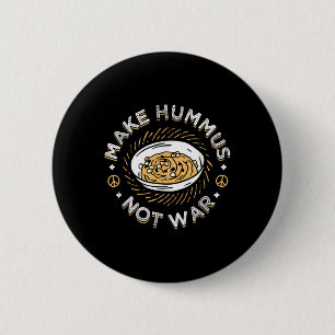 Maak Hummus niet oorlog veganistisch vegetarisch s Ronde Button 5,7 Cm