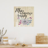 Maak iemand gelukkig FLOWERS Poster (Keuken)