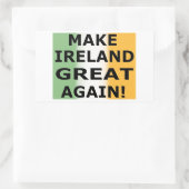 MAAK Ierland GROOT WEER!   Rechthoekige Sticker (Tas)