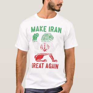 Maak Iran Groot Weer Perzisch Leeuw T-shirt