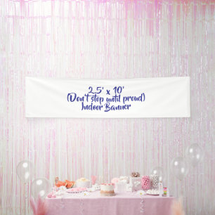 Maak je eigen 2,5' x 10' binnenbanner spandoek