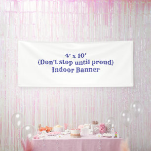 Maak je eigen 4' x 10' binnen spandoek