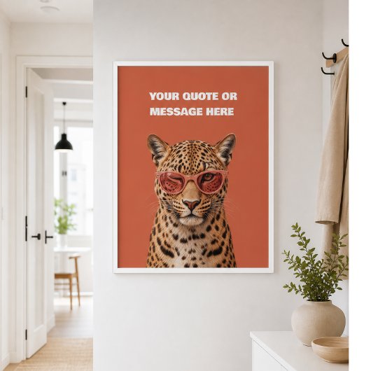 Maak Je Eigen Aangepaste Citaat Luipaard  Poster