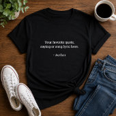 Maak Je Eigen Aangepaste Citaat T-shirt