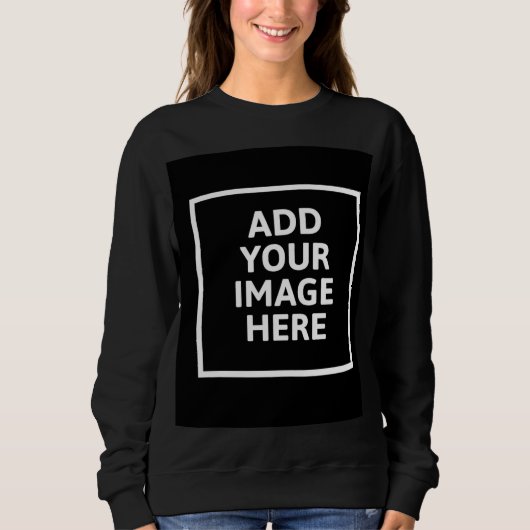 Maak Je Eigen Afbeelding Zwarte Sweatshirt (Voorkant)
