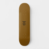 Maak Je Eigen Bruin Persoonlijk Skateboard (Voorkant)