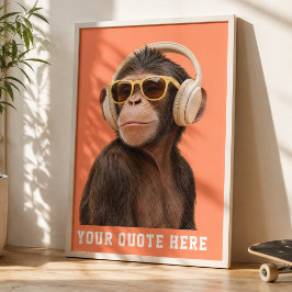 Maak Je Eigen Citaat Aangepaste Aap Poster