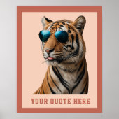 Maak Je Eigen Citaat Aangepaste Tijger Poster (Voorkant)
