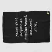 Maak Je Eigen Citaat Golfhanddoek (Horizontaal)
