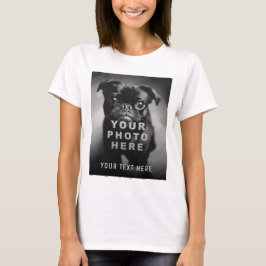 Maak Je Eigen Enkele Foto & Aangepaste Tekst T-shirt