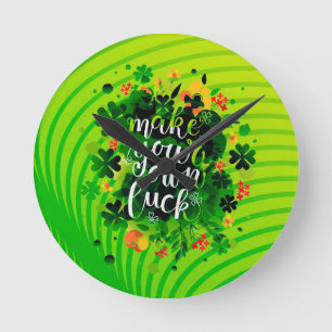 Maak je eigen geluk!  acrylwandklok ronde klok