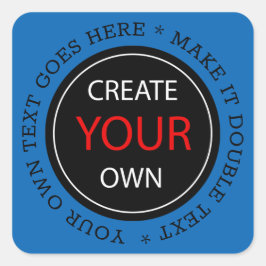 Maak je eigen - gepersonaliseerd, merkgebonden / o vierkante sticker