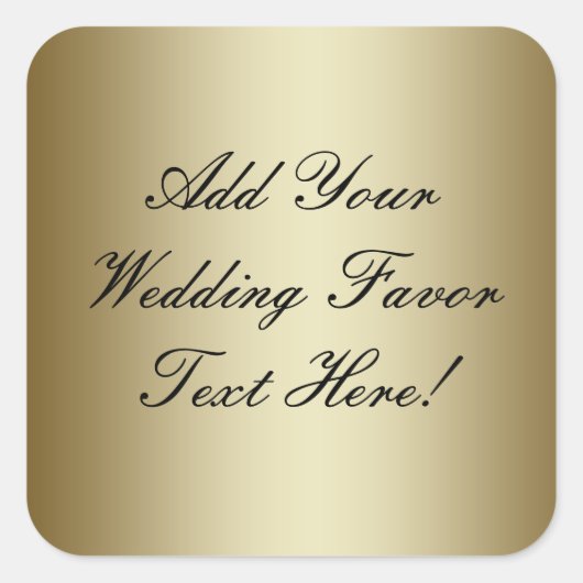 Maak je eigen Gold Wedding Favor Vierkante Sticker (Voorkant)