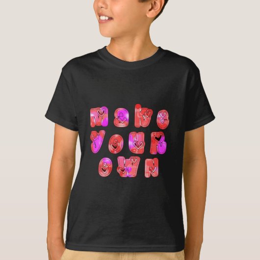 Maak je eigen hart Art Print Design T-shirt (Voorkant)