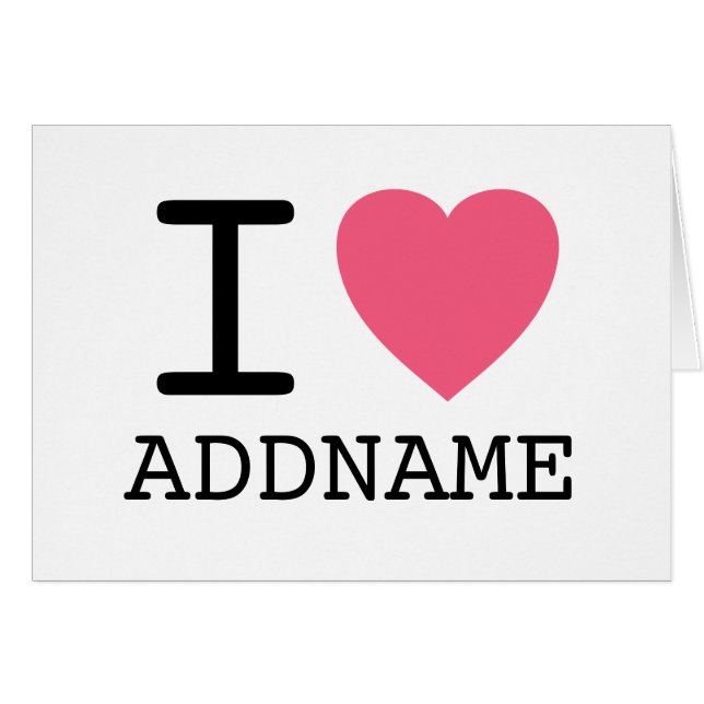 Maak je eigen I Love Heart - voeg je naam toe (Voorkant Horizontaal)