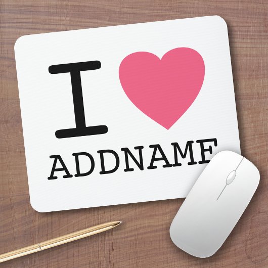 Maak je eigen I Love Heart - voeg je naam toe Muismat