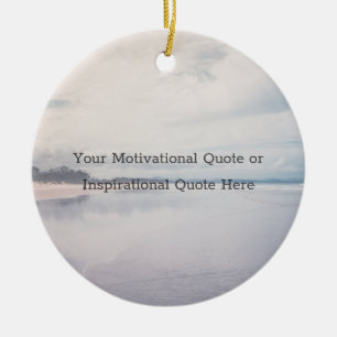 Maak Je Eigen Inspirerende Motivatie Spreuk Keramisch Ornament