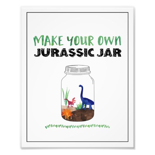 Maak je eigen Jurassic Jar Dinosaur Birthday Sign Foto Afdruk (Voorkant)