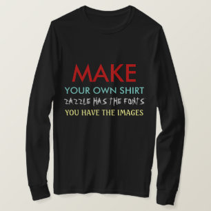 Maak je eigen lange sleeves shirt (zwart of wit)