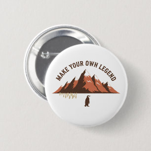 Maak Je Eigen Legende– Inspirerende Pinguïn Ontwer Ronde Button 5,7 Cm