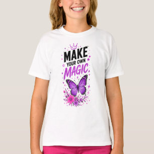 💜 Maak Je Eigen Magische Vlinder Meisje Quote 💜 T-shirt